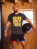 The Oh Hey There Tee (Ultimate Tee)